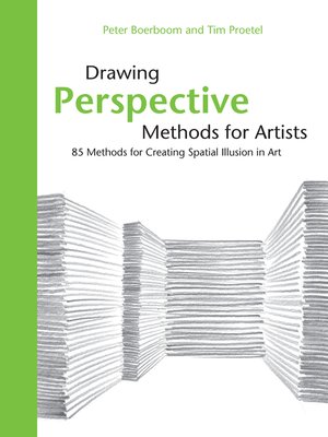 cover image of Drawing Perspective Methods for Artists: 85 Methods for Creating Spatial Illusion in Art